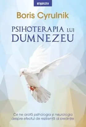Cyrulnik |  Psihoterapia Lui Dumnezeu | eBook | Sack Fachmedien