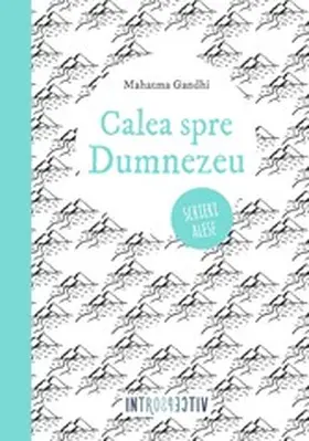 Gandhi |  Calea Spre Dumnezeu | eBook | Sack Fachmedien