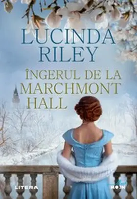 Riley |  Îngerul de la Marchmont Hall | eBook | Sack Fachmedien