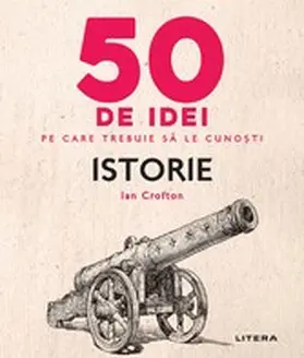 Crofton |  50 de idei pe care trebuie sa le cunosti - Istorie | eBook | Sack Fachmedien