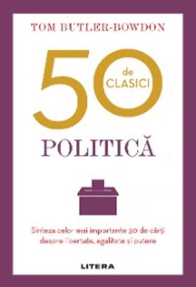 Butler-Bowdon |  50 De Clasici. Politica | eBook | Sack Fachmedien