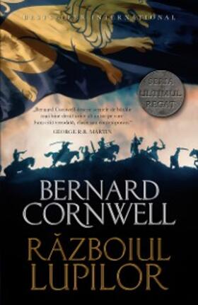 Cornwell |  Razboiul Lupilor | eBook | Sack Fachmedien