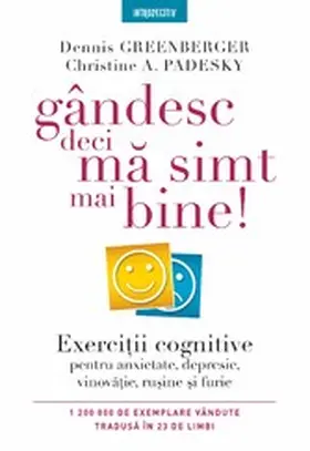 Greenberger / Padesky |  Gândesc, deci ma simt mai bine! | eBook | Sack Fachmedien