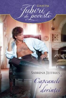 Jeffries |  Capcanele dorintei | eBook | Sack Fachmedien