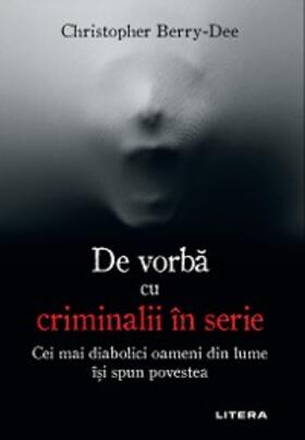 Berry-Dee | De vorba cu criminalii în serie | E-Book | sack.de