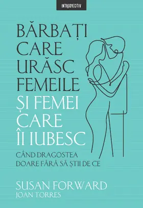 Forward |  Barba¿i care urasc femeile ¿i femei care-i iubesc | eBook | Sack Fachmedien