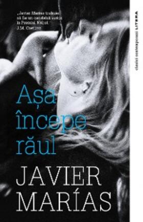 Marias |  Asa incepe raul | eBook | Sack Fachmedien