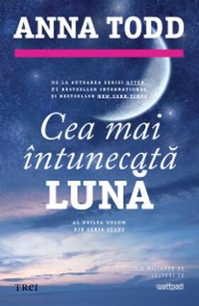 Todd |  Cea mai intunecata luna | eBook | Sack Fachmedien