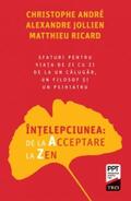 Andre / Jollien / Ricard |  Intelepciunea: de la acceptare la zen | eBook | Sack Fachmedien