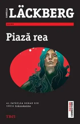 Lackberg |  Piaza rea | eBook | Sack Fachmedien