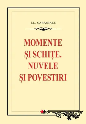 Caragiale |  Momente ¿i schi¿e. Nuvele ¿i povestiri | eBook | Sack Fachmedien