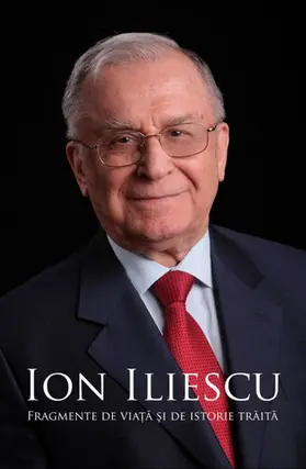 Iliescu |  Fragmente de via¿a ¿i de istorie traita | eBook | Sack Fachmedien