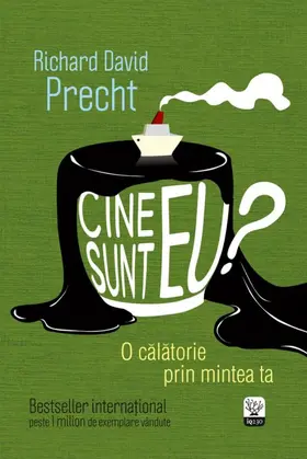 Precht |  Cine sunt eu? O calatorie prin mintea ta | eBook | Sack Fachmedien