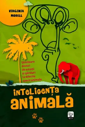 Morell |  Inteligen¿a animala. Uimitoare dovezi de emo¿ii ¿i gânduri la diferite specii animale | eBook | Sack Fachmedien