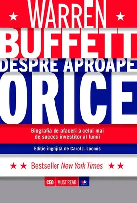 Loomis |  Warren Buffett despre aproape orice. Biografia de afaceri a celui mai de succes investitor al lumii | eBook | Sack Fachmedien