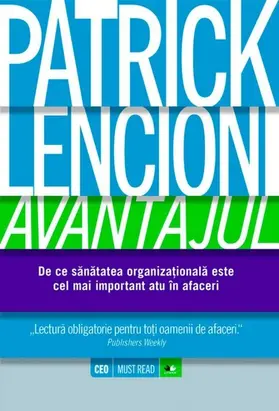 Lencioni |  Avantajul. De ce sanatatea organiza¿ionala este cel mai important atu în afaceri | eBook | Sack Fachmedien