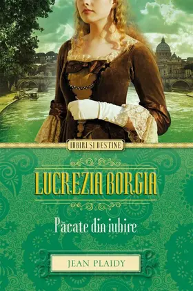 Plaidy |  Lucrezia Borgia. Pacate din iubire | eBook | Sack Fachmedien