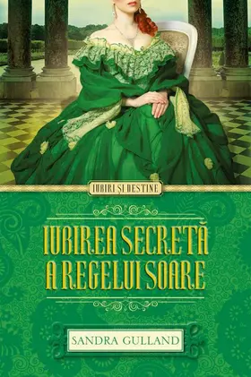 Gulland |  Iubirea secreta a Regelui Soare | eBook | Sack Fachmedien