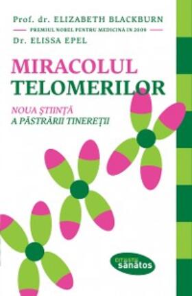 Blackburn |  Miracolul telomerilor | eBook | Sack Fachmedien
