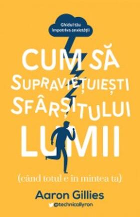 Gillies |  Cum sa supravietuiesti sfarsitului lumii | eBook | Sack Fachmedien