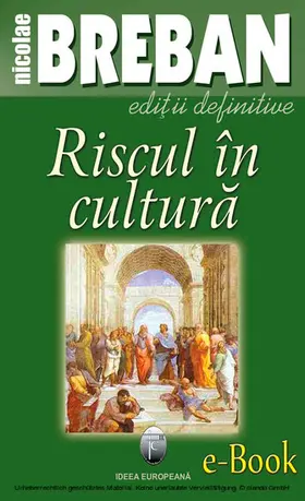 Breban |  Riscul în cultura | eBook | Sack Fachmedien
