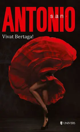 Dard |  San-Antonio. Vivat Bertaga! | eBook | Sack Fachmedien