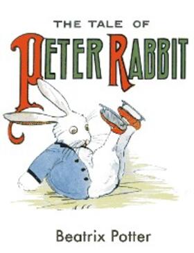 Potter |  The Tale Of Peter Rabbit | eBook | Sack Fachmedien