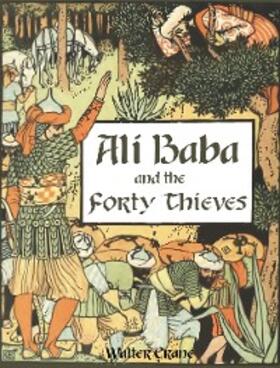 Crane |  Ali Baba and The Forty Thieves | eBook | Sack Fachmedien