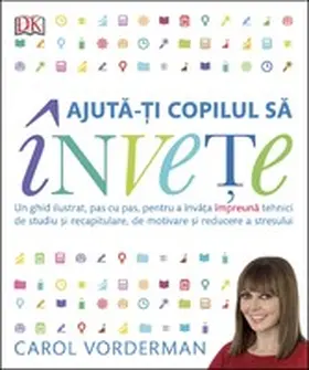 Vorderman |  Ajuta-¿i copilul sa înve¿e | eBook | Sack Fachmedien