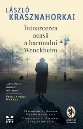 Krasznahorkai |  Intoarcerea acasa a baronului Wenckheim | eBook | Sack Fachmedien