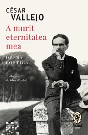 Vallejo |  A murit eternitatea mea | eBook | Sack Fachmedien