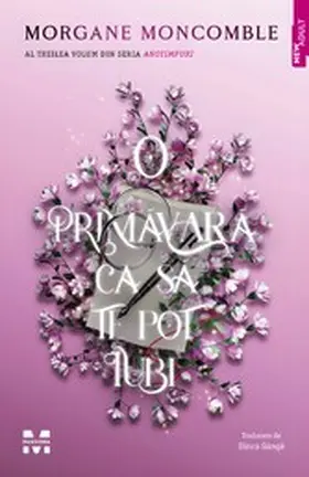 Moncomble |  O primavara ca sa te pot iubi (seria Anotimpuri, vol.3) | eBook | Sack Fachmedien
