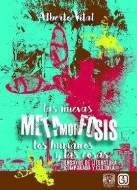 Vital |  Las nuevas metamorfosis | eBook | Sack Fachmedien