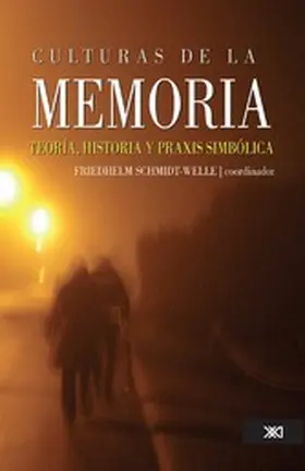 Schmidt-Welle |  Culturas de la memoria | eBook | Sack Fachmedien