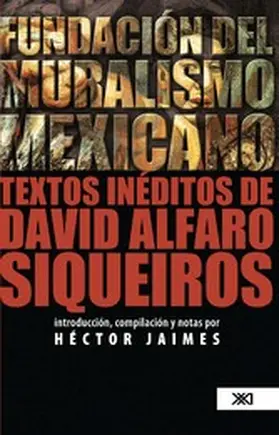 Jaimes |  Fundación del muralismo mexicano | eBook | Sack Fachmedien