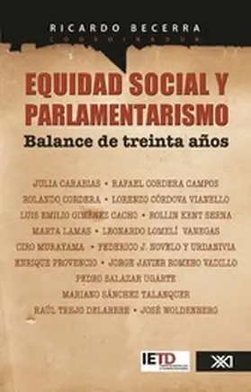 Becerra / Novelo / Trejo |  Equidad social y parlamentarismo. Balance de treinta años | eBook | Sack Fachmedien