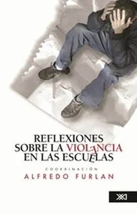 Furlan / Blaya / Guzmán |  Reflexiones sobre la violencia en las escuelas | eBook | Sack Fachmedien