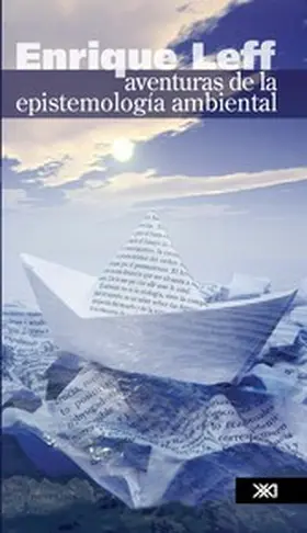 Leff |  Aventuras de la epistemología ambiental | eBook | Sack Fachmedien