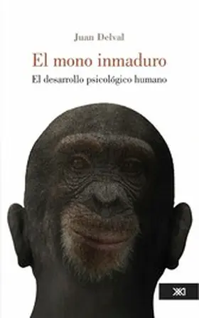 Delval |  El mono inmaduro | eBook | Sack Fachmedien