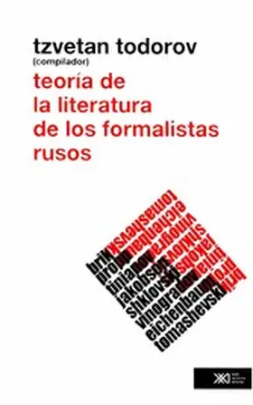 Todorov / Jakobson / Eichenbaum |  Teoría de la literatura de los formalistas rusos | eBook | Sack Fachmedien