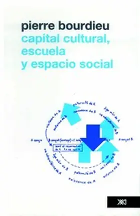 Bourdieu |  Capital cultural, escuela y espacio | eBook | Sack Fachmedien