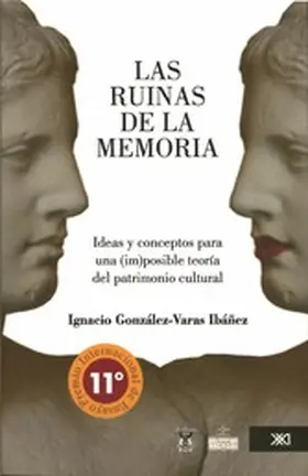 González Varas Ibáñez |  Las ruinas de la memoria | eBook | Sack Fachmedien