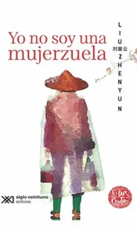 Zhenyun |  Yo no soy una mujerzuela | eBook | Sack Fachmedien