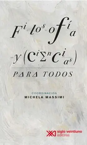 Massimi |  Filosofía y ciencia para todos | eBook | Sack Fachmedien