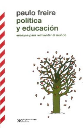 Freire |  Política y educación | eBook | Sack Fachmedien