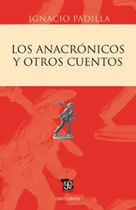 Padilla |  Los anacrónicos | eBook | Sack Fachmedien