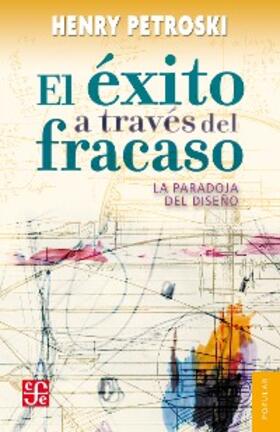 Petroski |  El éxito a través del fracaso | eBook | Sack Fachmedien