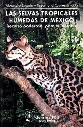 Coates-Estrada / Estrada |  Las selvas tropicales húmedas en México | eBook | Sack Fachmedien