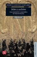 González Echevarría |  Mito y archivo | eBook | Sack Fachmedien