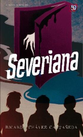 Chávez Castañeda |  Severiana | eBook | Sack Fachmedien